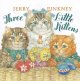 Go to record Three little kittens