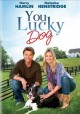 Go to record You lucky dog