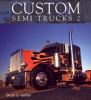 Go to record Custom semi trucks 2