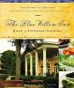 Go to record The Blue Willow Inn : bible of southern cooking