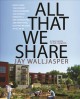 Go to record All that we share : how to save the economy, the environme...