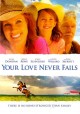 Go to record Your love never fails