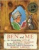 Go to record Ben and me : a new and astonishing life of Benjamin Frankl...