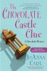 Go to record The chocolate castle clue #11 : a chocoholic mystery