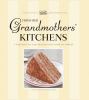 Go to record From our grandmothers' kitchens : a treasury of lost recip...
