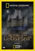 Go to record Return of the ghost ship