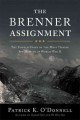 Go to record The Brenner assignment : the untold story of the most dari...