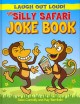 Go to record The silly safari joke book