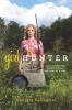 Go to record Girl hunter : revolutionizing the way we eat, one hunt at ...