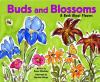 Go to record Buds and blossoms : a book about flowers