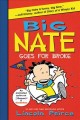 Go to record Big Nate goes for broke
