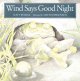 Go to record Wind says good night