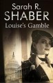 Go to record Louise's gamble #2
