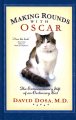 Go to record Making rounds with Oscar the extraordinary gift of an ordi...