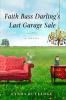 Go to record Faith Bass Darling's last garage sale