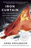 Go to record Iron curtain : the crushing of Eastern Europe, 1944-1956