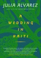 Go to record A wedding in Haiti : the story of a friendship