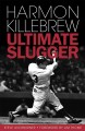 Go to record Harmon Killebrew : ultimate slugger