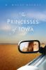 Go to record The princesses of Iowa