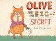 Go to record Olive and the big secret