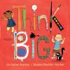 Go to record Think big