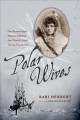 Go to record Polar wives : the remarkable women behind the world's most...