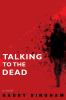 Go to record Talking to the dead #1