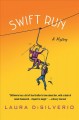 Go to record Swift run #3 : a mystery