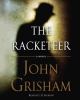 Go to record The racketeer a novel