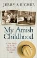 Go to record My Amish childhood