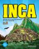 Go to record Inca : discover the culture and geography of a lost civili...