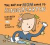 Go to record The day my mom came to kindergarten