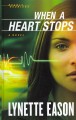 Go to record When a heart stops #2