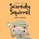 Go to record Scaredy squirrel goes camping