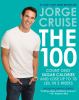 Go to record The 100 : count only sugar calories and lose up to 18 poun...
