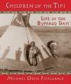 Go to record Children of the tipi : life in the buffalo days