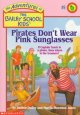 Go to record Pirates don't wear pink sunglasses #9