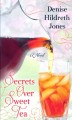 Go to record Secrets over sweet tea