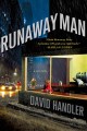 Go to record Runaway man #1 : a mystery