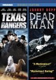 Go to record Texas rangers  Dead man.