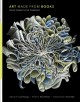 Go to record Art made from books : altered, sculpted, carved, transformed