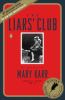 Go to record The liar's club : a memoir