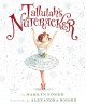 Go to record Tallulah's Nutcracker