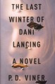 Go to record The last winter of Dani Lancing