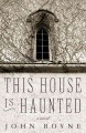 Go to record This house is haunted