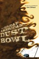 Go to record The great American Dust Bowl
