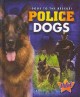 Go to record Police dogs