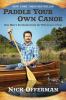 Go to record Paddle your own canoe : one man's principles for delicious...