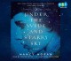 Go to record Under the wide and starry sky