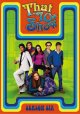 Go to record That '70s show. Season six
